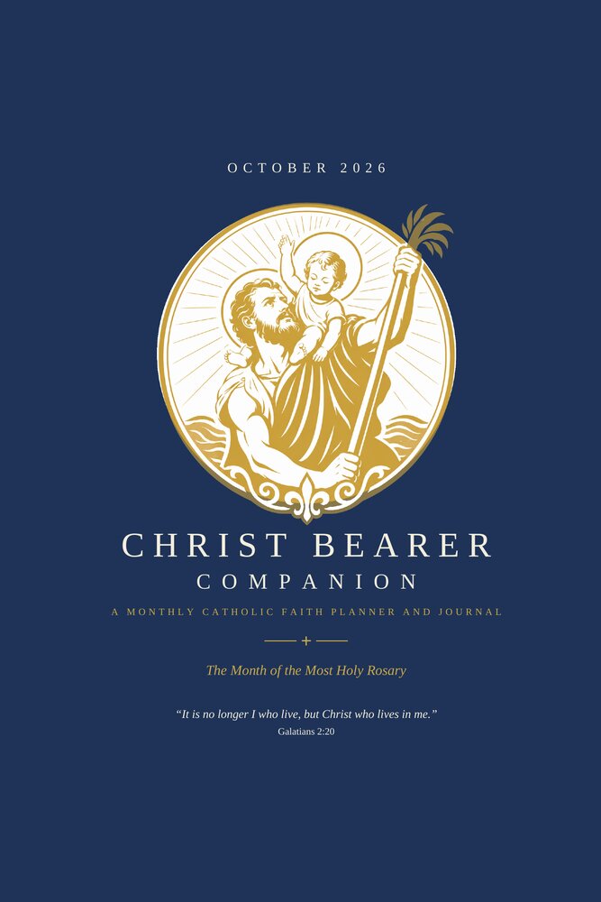 The Christ Bearer Companion, October 2026 — monthly Catholic planner and journal