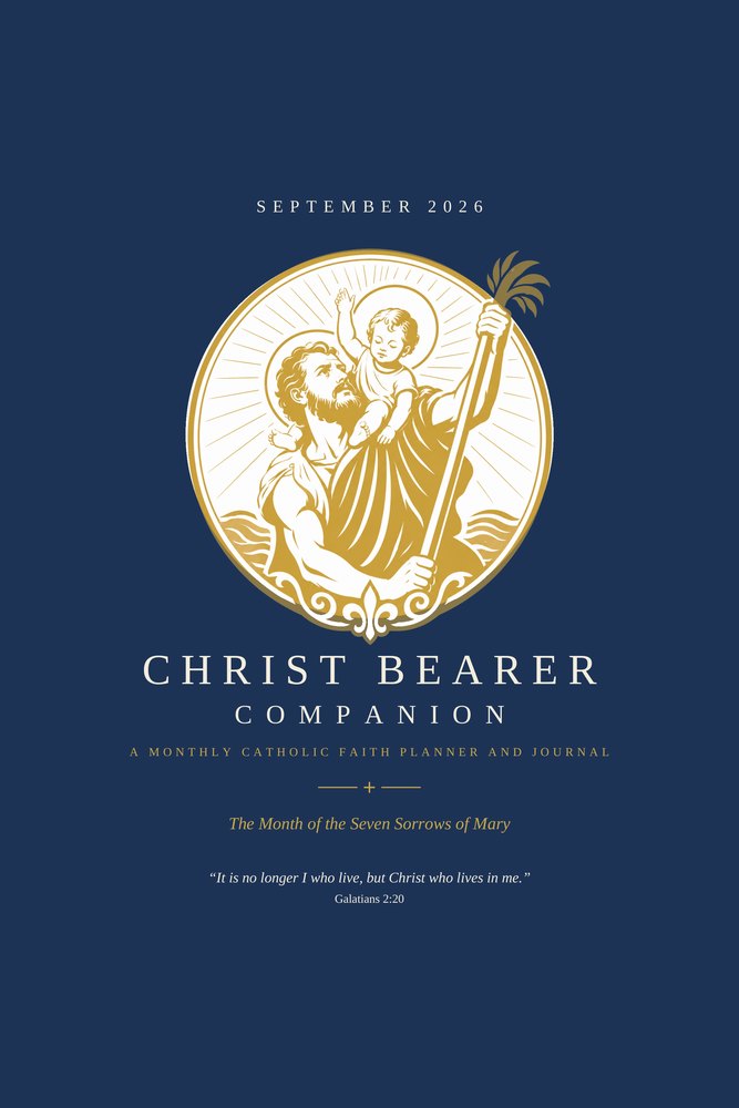 The Christ Bearer Companion, September 2026 — monthly Catholic planner and journal
