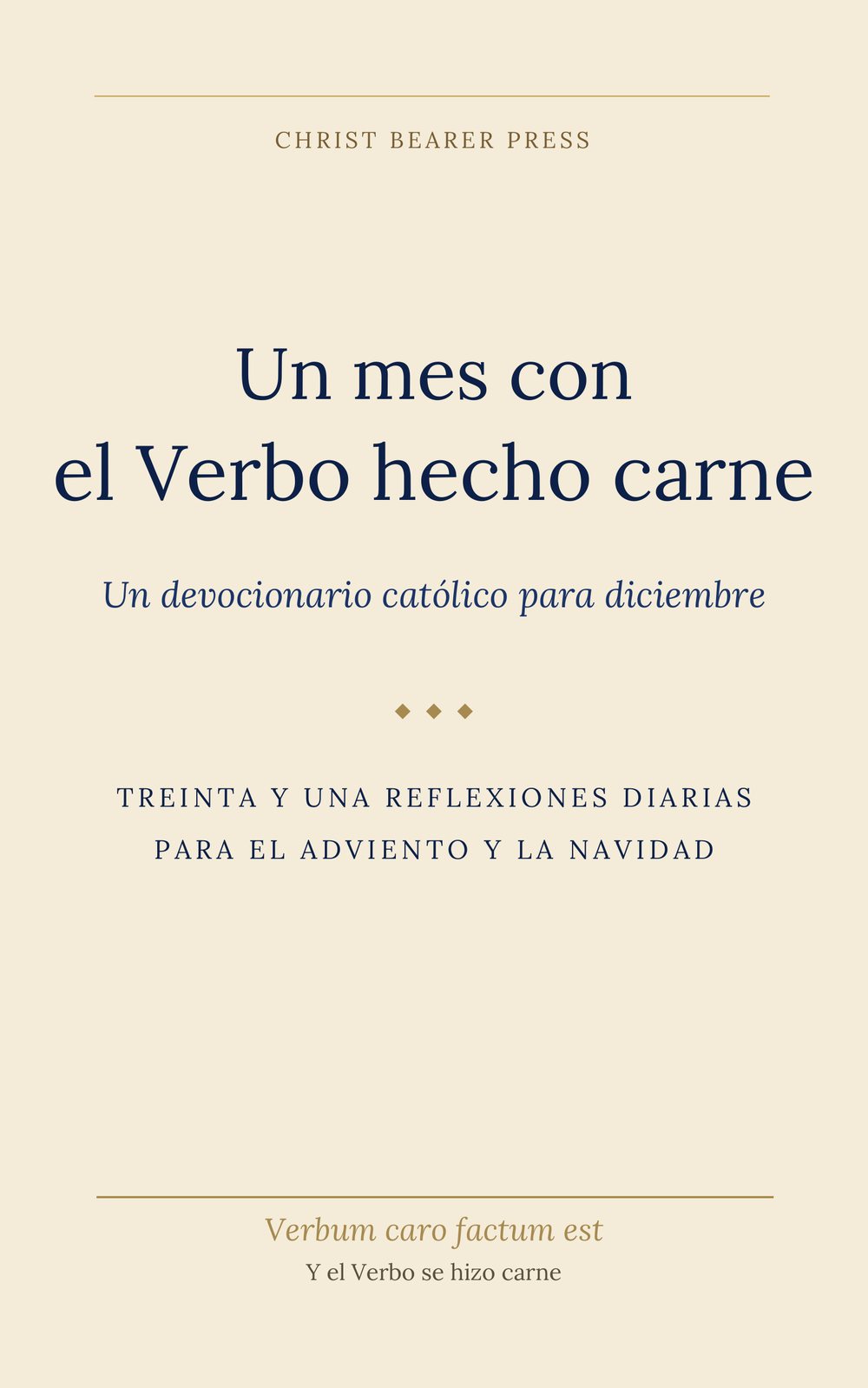 Un mes con el Verbo hecho carne